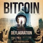 Bitcoin Déflagration (roman)