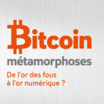 Un monde au temps de Bitcoin