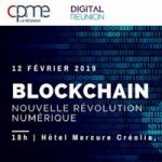 La Réunion : « Blockchain, nouvelle forme de révolution numérique après Internet »