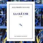 La clé USB de Jean-Philippe Toussaint