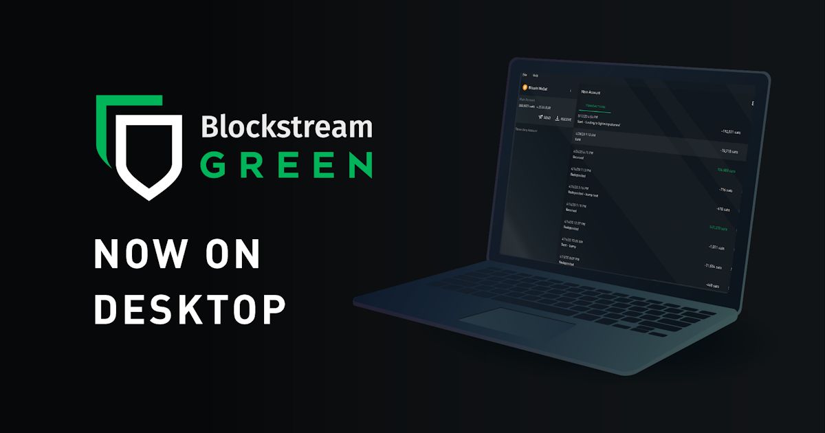 Blockstream Green disponible sur desktop bitcoin.fr