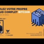 Webinaire : « Roulez votre propre noeud Bitcoin »