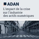 Conférence en ligne : l’impact de la crise sur l’industrie des actifs numériques