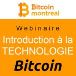 Vidéo : Introduction à la technologie Bitcoin (première partie)