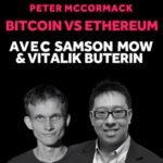 Bitcoin Vs Ethereum avec Samson Mow et Vitalik Buterin (en)