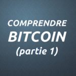 Comprendre Bitcoin