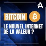 Après la révolution du web, le bitcoin comme internet de la valeur ?
