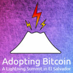 Adopting Bitcoin, une conférence Lightning au Salvador