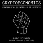 Cryptoeconomics d’Eric Voskuil en traduction française