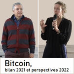 Bitcoin, bilan 2021 et perspectives 2022 : Vers un nouveau paradigme ?