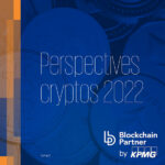 Bilan 2021 & Perspectives 2022, le rapport de Blockchain Partner