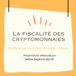 Webinaire sur la fiscalité des cryptomonnaies