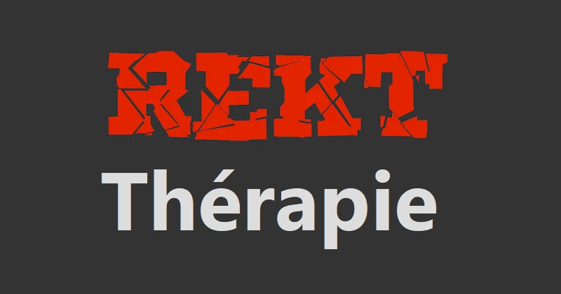 Pior Rekt REKT Thérapie #1 - bitcoin.fr