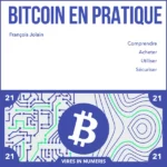 Financement participatif : Bitcoin en Pratique (livre)