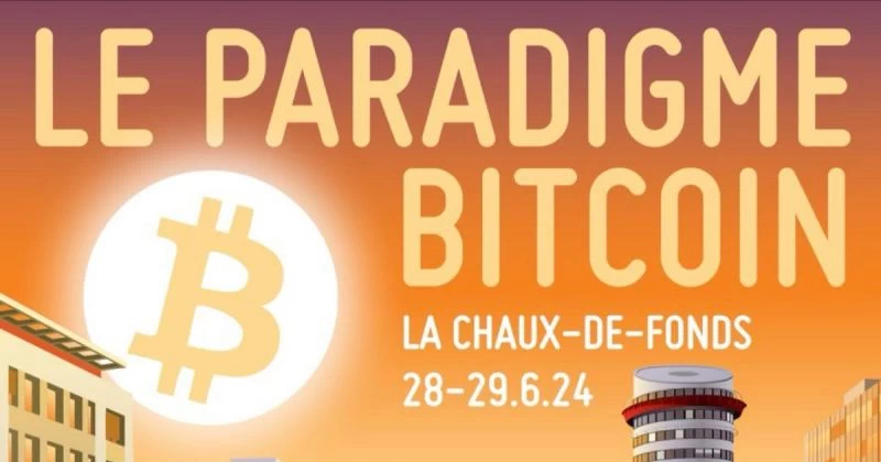 Le Paradigme Bitcoin – Edition 2024