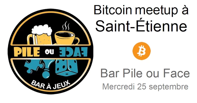 Bitcoin meetup à Saint-Étienne