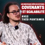 Les Nouveaux Défis de Bitcoin : Covenants et Scalabilité