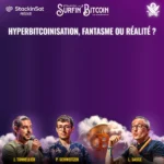 Hyperbitcoinisation, fantasme ou réalité ?