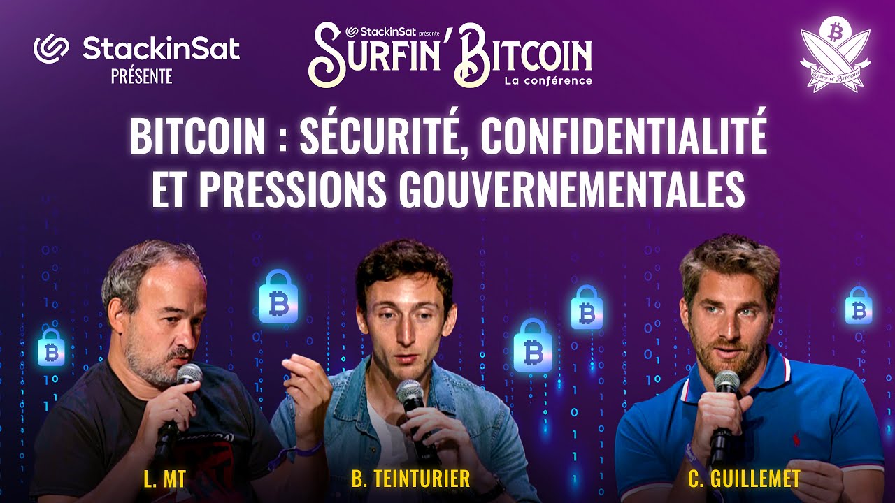 Bitcoin, sécurité, confidentialité et pressions gouvernementales