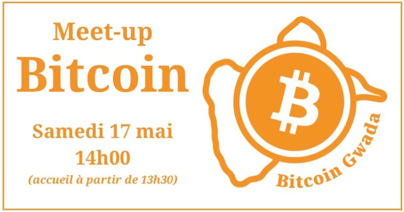Bitcoin meetup à Baie-Mahault (Guadeloupe)