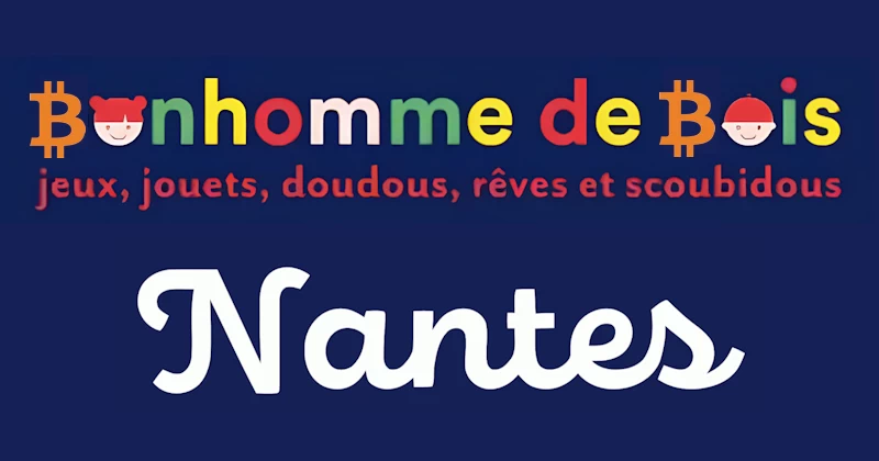 Bonhomme de bois, magasin de jouets à Nantes