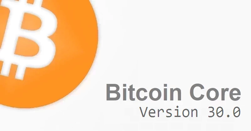 Sortie de Bitcoin core 30.0