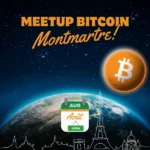 Bitcoin Meetup Paris Montmartre