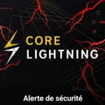 Alerte de sécurité pour les opérateurs de noeuds Core Lightning (anciennement C-Lightning)