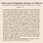 Vers un Bitcoin post-quantique : évaluation des différents schémas de signature à réseaux euclidiens