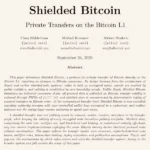 Shielded Bitcoin : une proposition pour des transactions privées sur Bitcoin